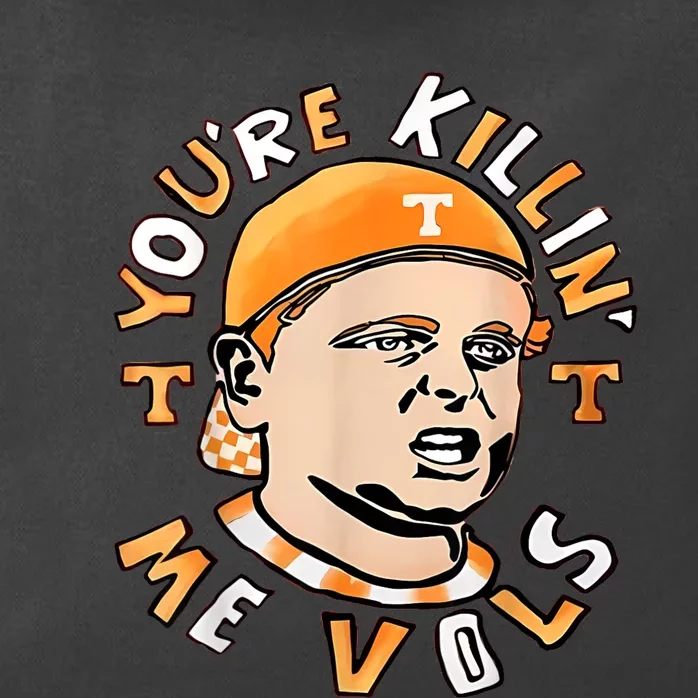 YouRe Killing Me Vols Zip Tote Bag