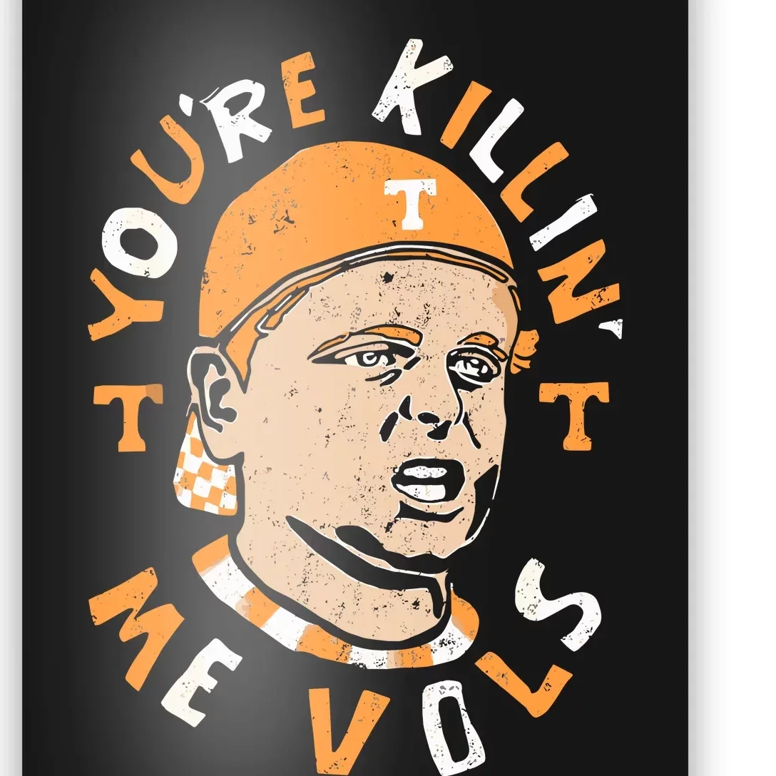 YouRe Killing Me Vols Poster