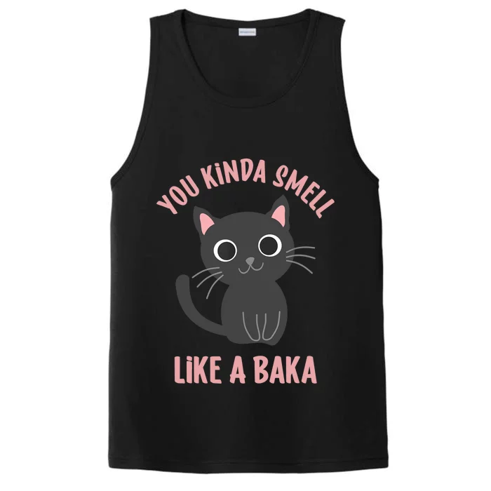 You Kinda Smell Like A Baka Funny Viral Meme For Cat Lovers Performance Tank