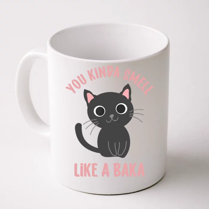 You Kinda Smell Like A Baka Funny Viral Meme For Cat Lovers Front & Back Coffee Mug