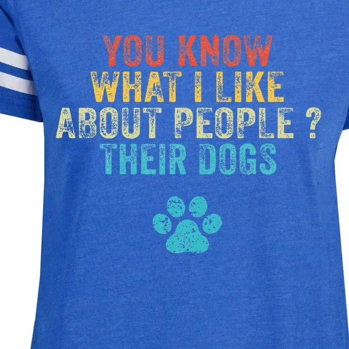 You Know What I Like About People Their Dogs Dog Lover Enza Ladies Jersey Football T-Shirt