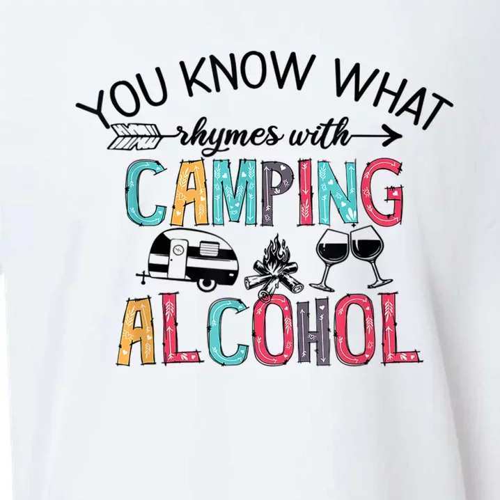 You Know What Rhymes With Camping Alcohol Camping Lovers Cute Gift Sueded Cloud Jersey T-Shirt