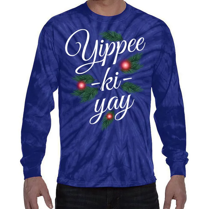 Yippee Ki Yay Christmas Holiday Tie-Dye Long Sleeve Shirt