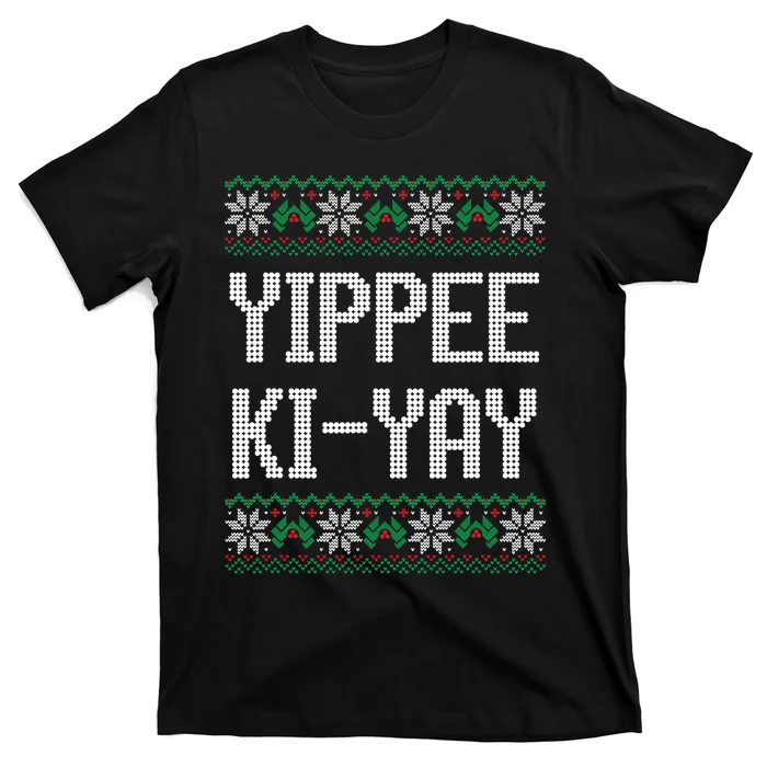 Yippee Ki Yay Funny Christmas T-Shirt