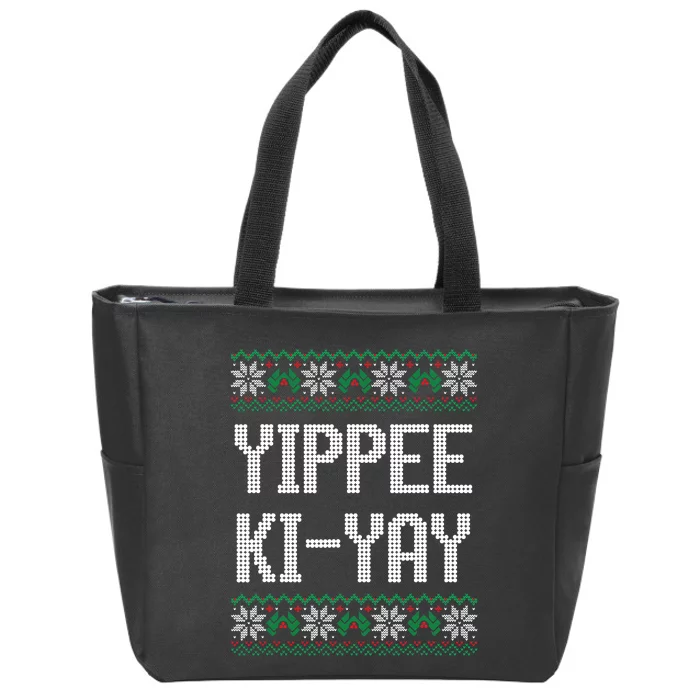 Yippee Ki Yay Funny Christmas Zip Tote Bag