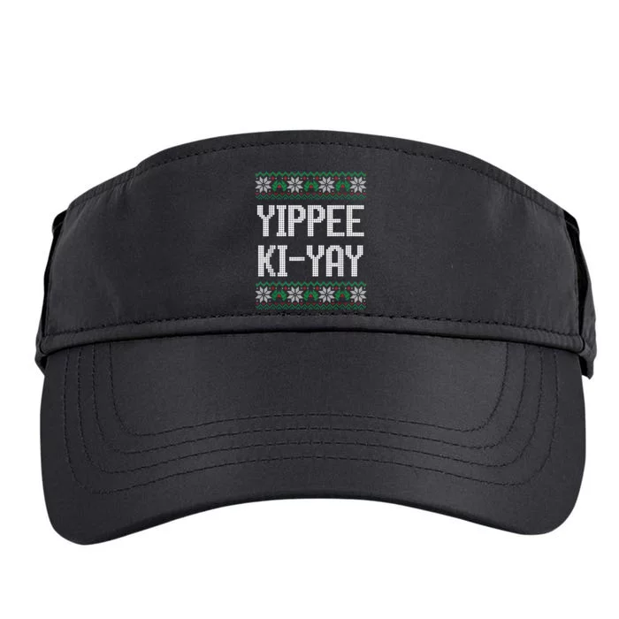 Yippee Ki Yay Funny Christmas Funny Gift Adult Drive Performance Visor