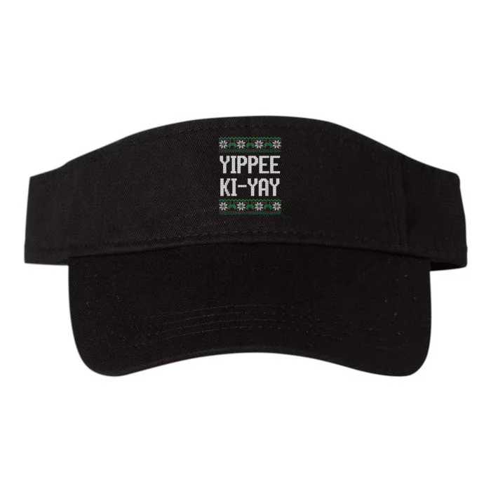 Yippee Ki Yay Funny Christmas Funny Gift Valucap Bio-Washed Visor