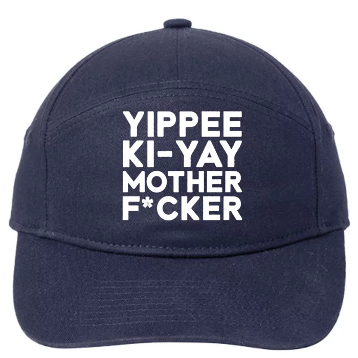 Yippee Ki Yay Mother F Cker 7-Panel Snapback Hat