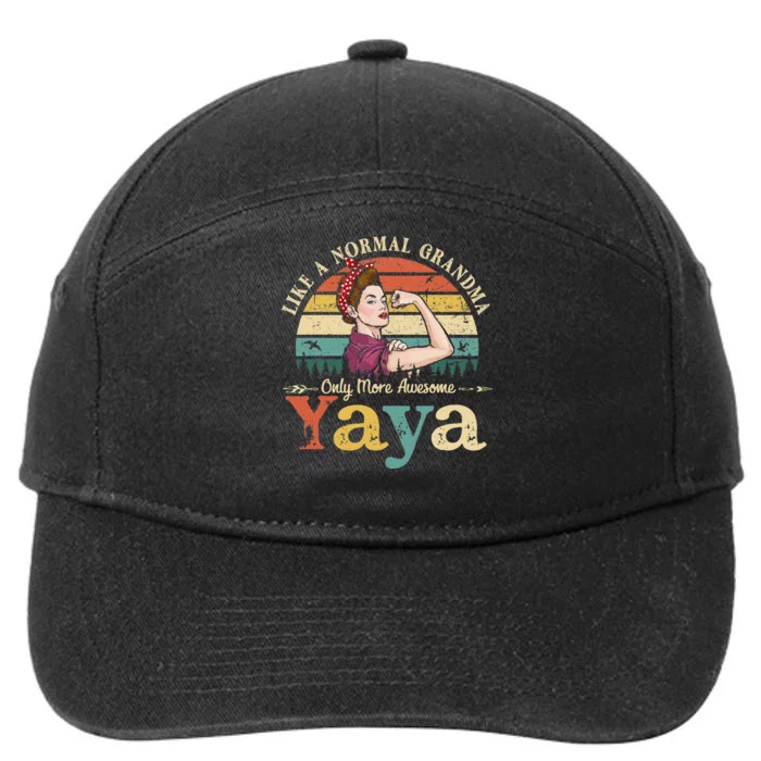 Yaya Like A Normal Grandma Only More Awesome Women Grandma 7-Panel Snapback Hat