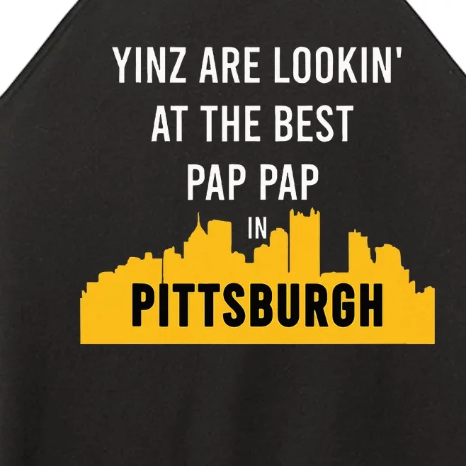 Yinz Looking At Best Yinzer Pap Pap Pittsburgh Pa Women’s Perfect Tri Rocker Tank