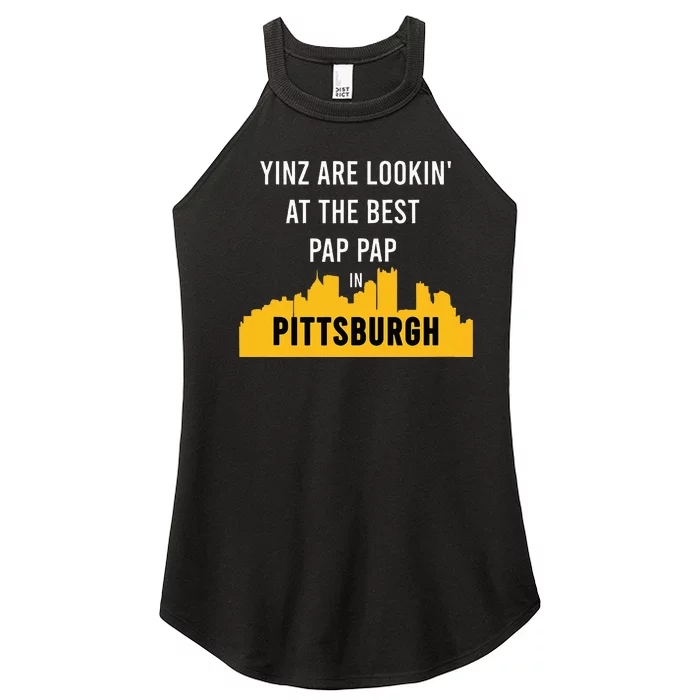 Yinz Looking At Best Yinzer Pap Pap Pittsburgh Pa Women’s Perfect Tri Rocker Tank