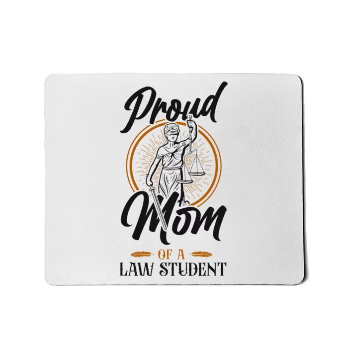 Young Lawyer Attorney Law Mom Mother Proud Mom Of A Law Mousepad