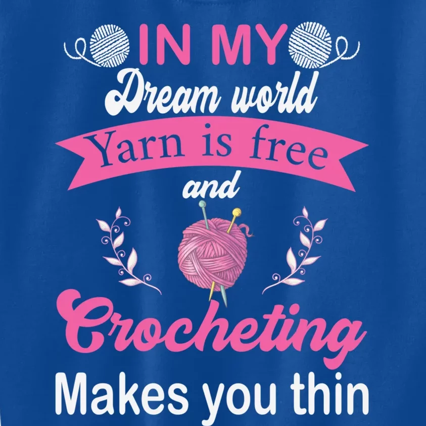 Yarn Lover Crochet Hobby Crocheting Humor Crocheter Quilter Cute Gift Kids Sweatshirt