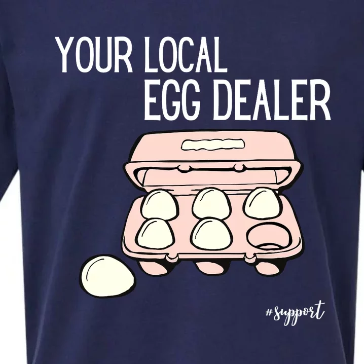 Your Local Egg Dealer Farm Fresh Eggs Funny Farming Lovers Sueded Cloud Jersey T-Shirt