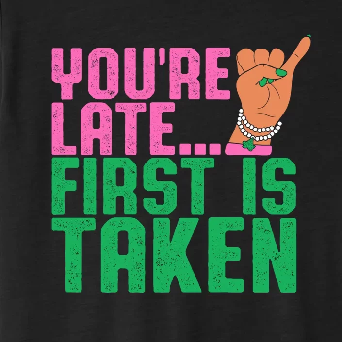 YouRe Late First Is Taken J15 FounderS Day Aka Women Girl ChromaSoft Performance T-Shirt