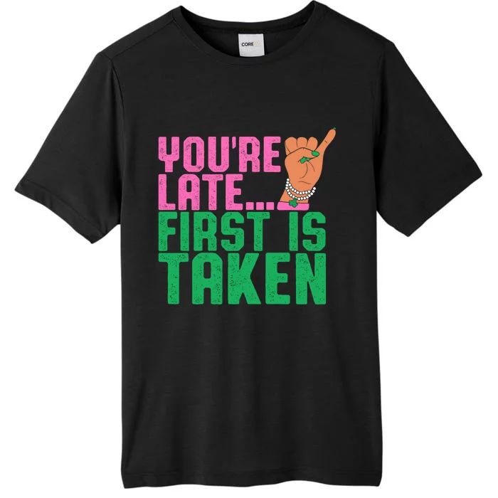 YouRe Late First Is Taken J15 FounderS Day Aka Women Girl ChromaSoft Performance T-Shirt