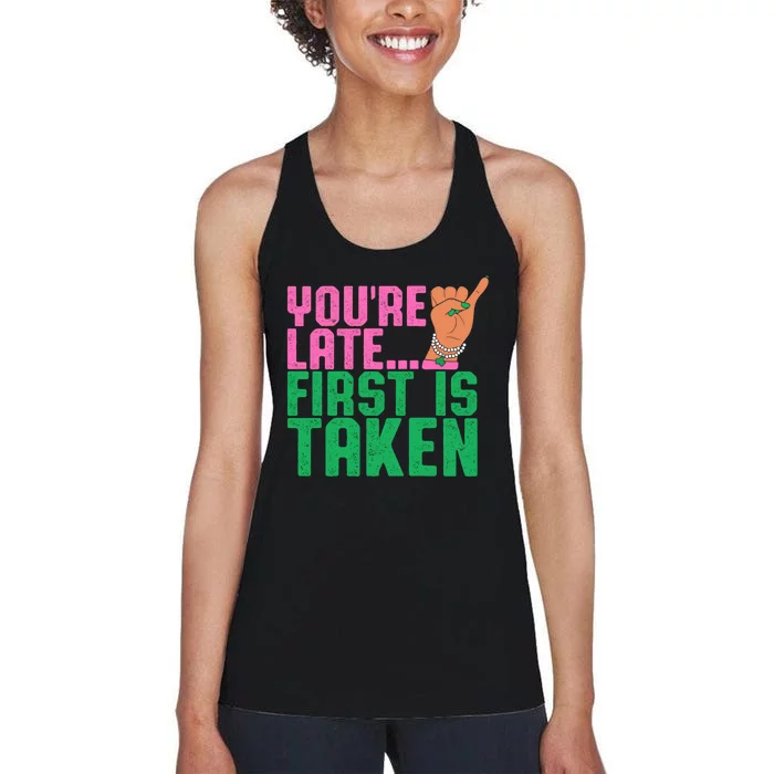 YouRe Late First Is Taken J15 FounderS Day Aka Women Girl Women's Racerback Tank