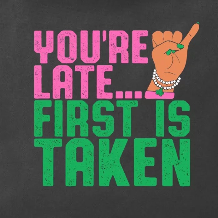 YouRe Late First Is Taken J15 FounderS Day Aka Women Girl Zip Tote Bag