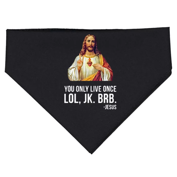 Yolo Lol Jk Brb Jesus USA-Made Doggie Bandana