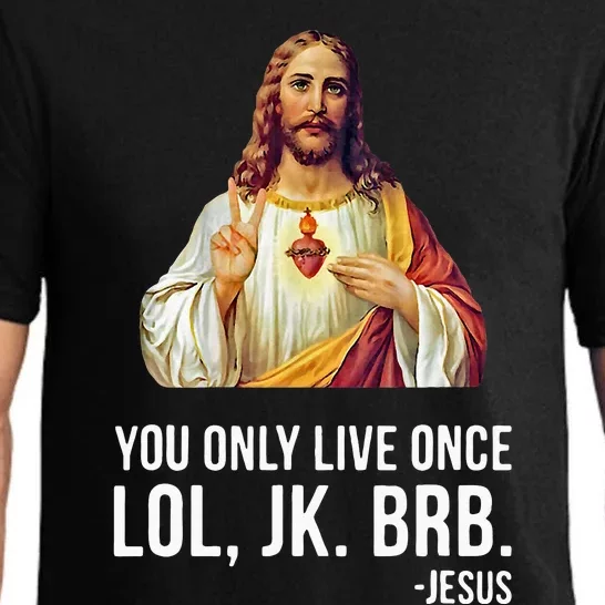 Yolo Lol Jk Brb Jesus Pajama Set