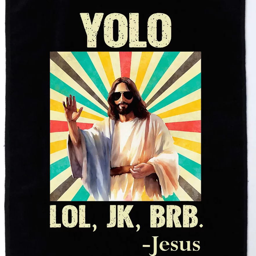 Yolo Lol Jk Brb Jesus Funny Easter Christians Resurrection Platinum Collection Golf Towel