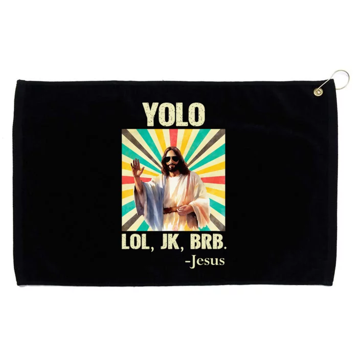 Yolo Lol Jk Brb Jesus Funny Easter Christians Resurrection Grommeted Golf Towel