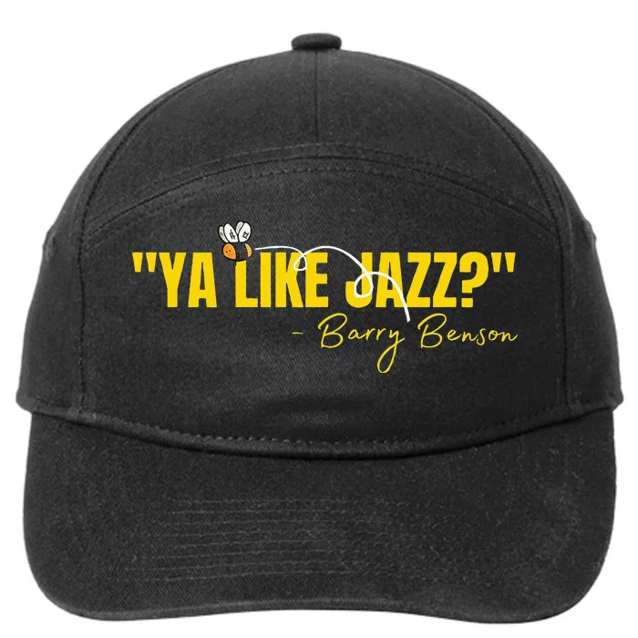 Ya Like Jazz Funny Jazz Lovers Gift 7-Panel Snapback Hat