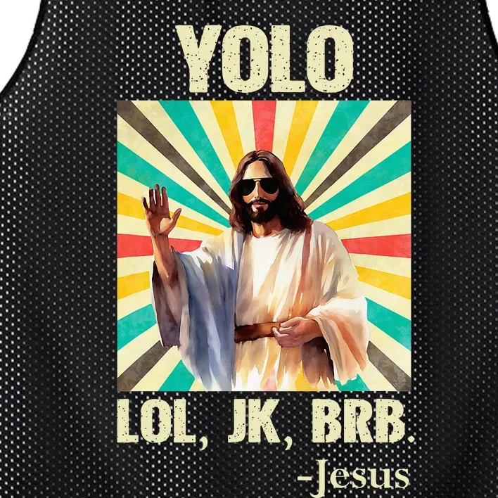 Yolo Lol Jk Brb Jesus Funny Easter Christians Resurrection Mesh Reversible Basketball Jersey Tank