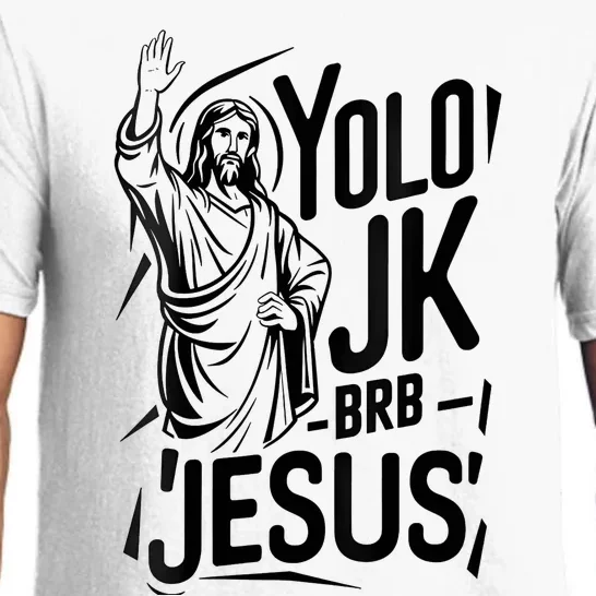 Yolo Lol Jk Brb Jesus Funny Easter Day Jesus Christian Pajama Set