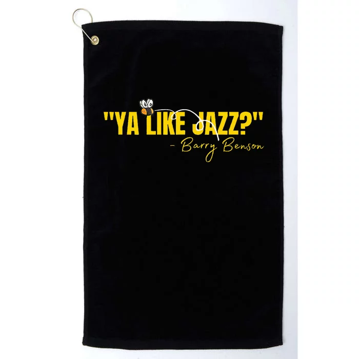 Ya Like Jazz Funny Jazz Lovers Gift Platinum Collection Golf Towel