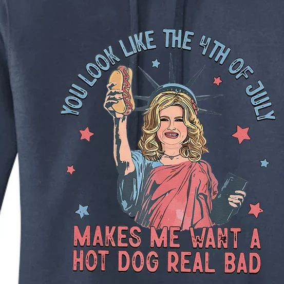 You Look Like 4th Of July Makes Me Want A Hot Dog Real Bad Women's Pullover Hoodie