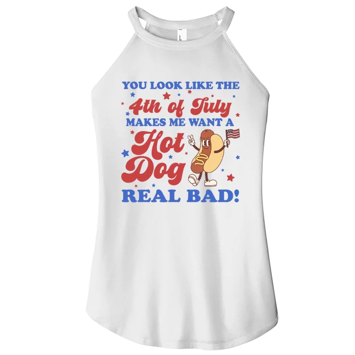 You Look Like The 4th Of July Makes Me Want A Hot Dog Real Bad Women’s Perfect Tri Rocker Tank