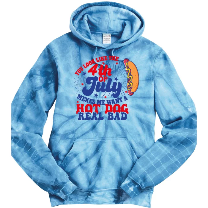 You Look Like The 4th Of July Makes Me Want A Hotdog Real Bad America Tie Dye Hoodie