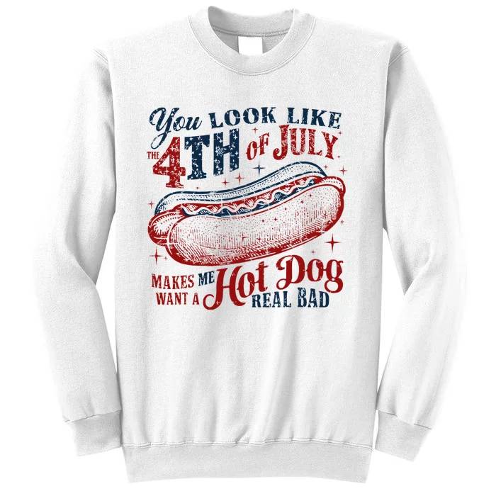 You Look Like 4th Of July Hot Dog Funny Sweatshirt