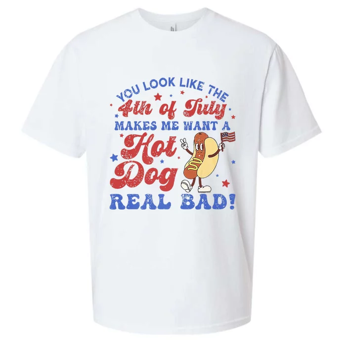 You Look Like 4th Of July Makes Me Want A Hot Dog Real Bad Sueded Cloud Jersey T-Shirt