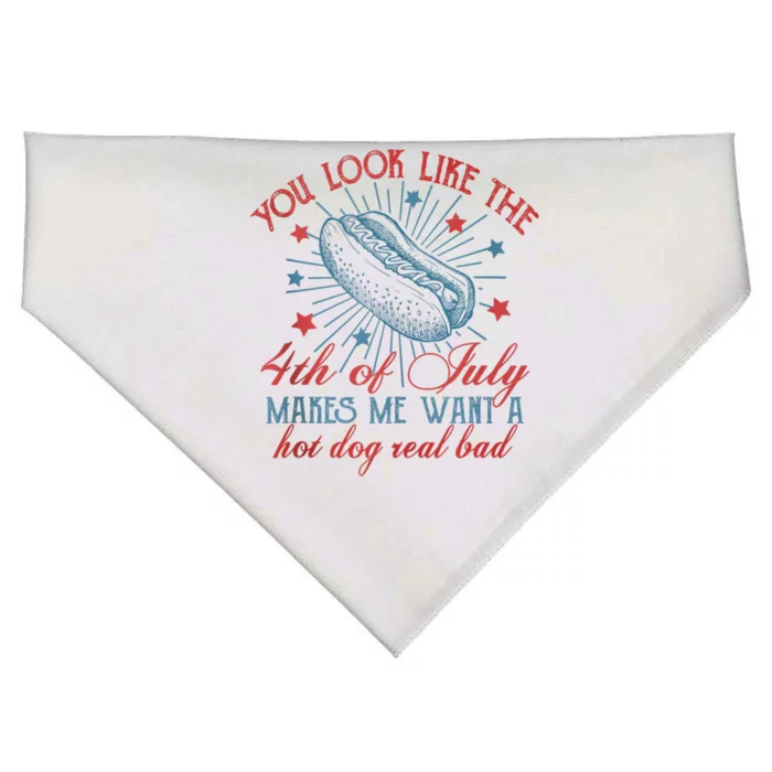 You Look Like The 4th Of July Makes Me Want Hot Dog Real Bad USA-Made Doggie Bandana