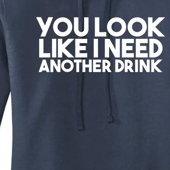 You Look Like I Need Another Gift Women's Pullover Hoodie