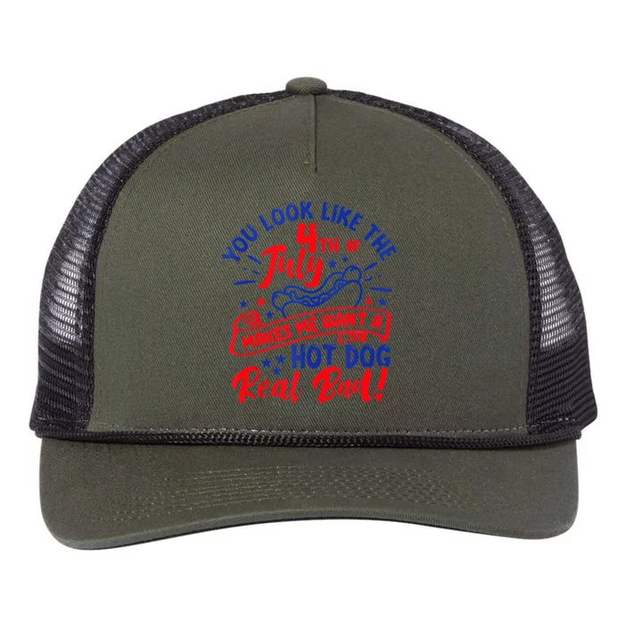 You Look Like 4th Of July Makes Me Want A Hot Dog Real Bad Retro Rope Trucker Hat Cap