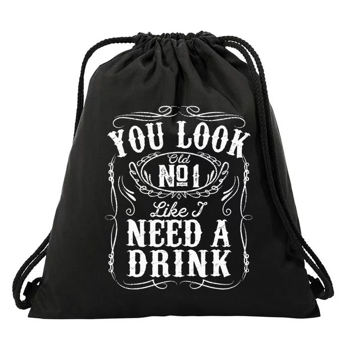 You Look Like I Need A Drink Funny Beer Drinking Music Gift Drawstring Bag