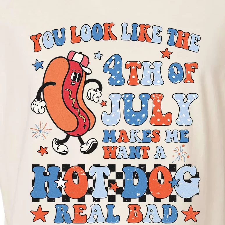 You Look Like 4th Of July Makes Me Want A Hot Dog Real Bad Garment-Dyed Women's Muscle Tee