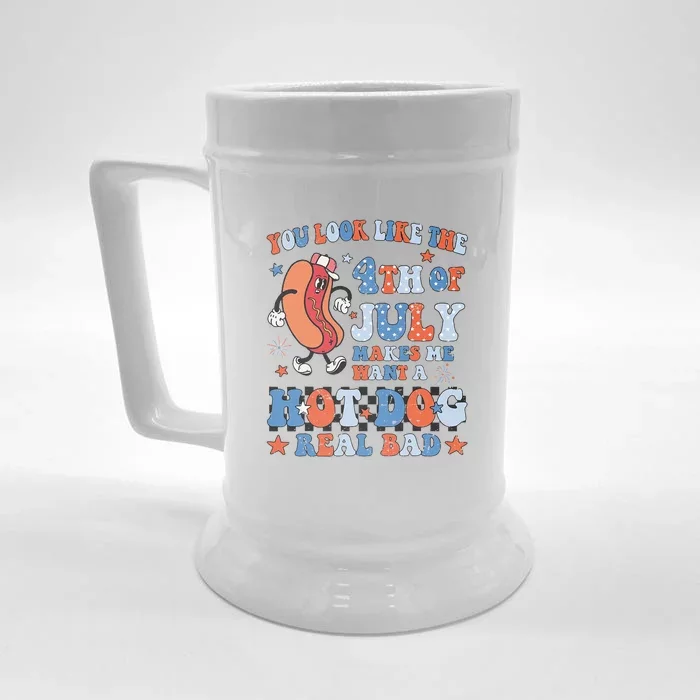 You Look Like 4th Of July Makes Me Want A Hot Dog Real Bad Front & Back Beer Stein