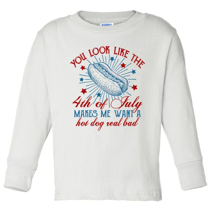 You Look Like The 4th Of July Hot Dog American Toddler Long Sleeve Shirt