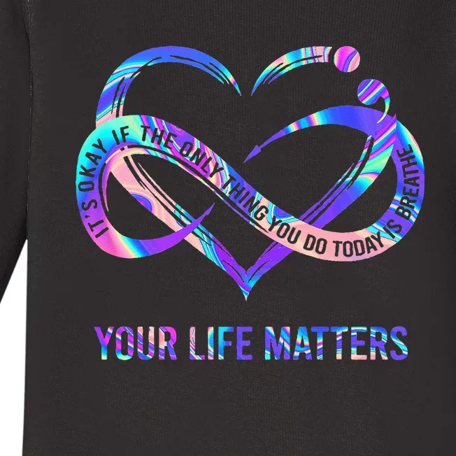 Your Life Matters Suicide Prevention Awareness Baby Long Sleeve Bodysuit