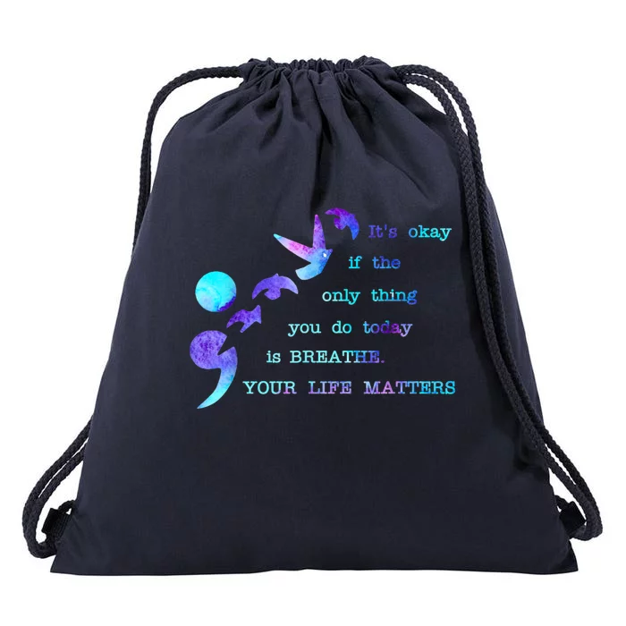 Your Life Matters Suicide Prevention Awareness Drawstring Bag