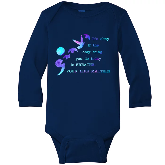 Your Life Matters Suicide Prevention Awareness Baby Long Sleeve Bodysuit