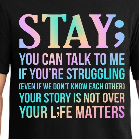 Your Life Matters Happy Suicide Awareness Support Graphic Pajama Set