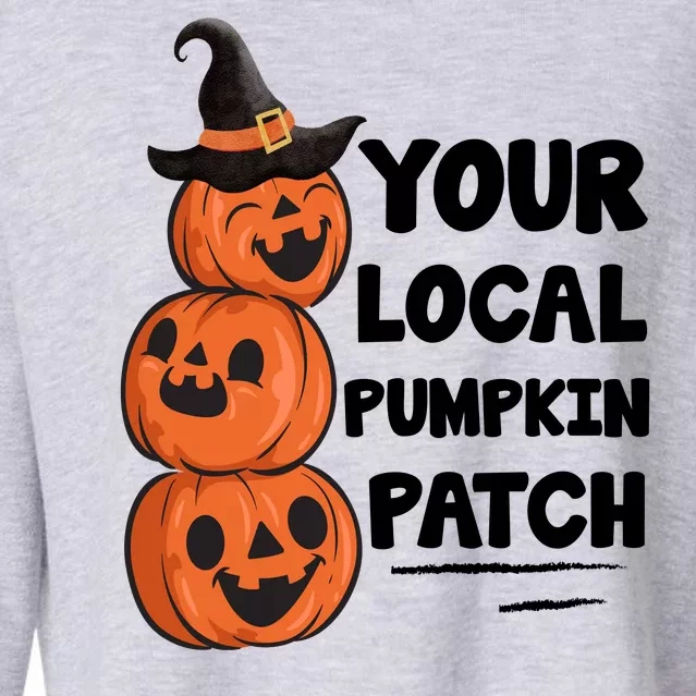 Your Local Pumpkin Patch Halloween Cropped Pullover Crew