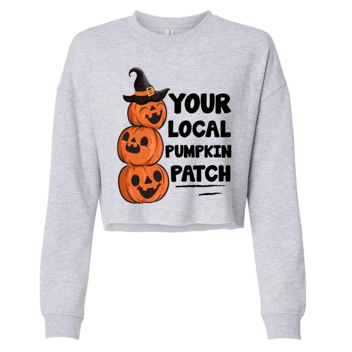 Your Local Pumpkin Patch Halloween Cropped Pullover Crew