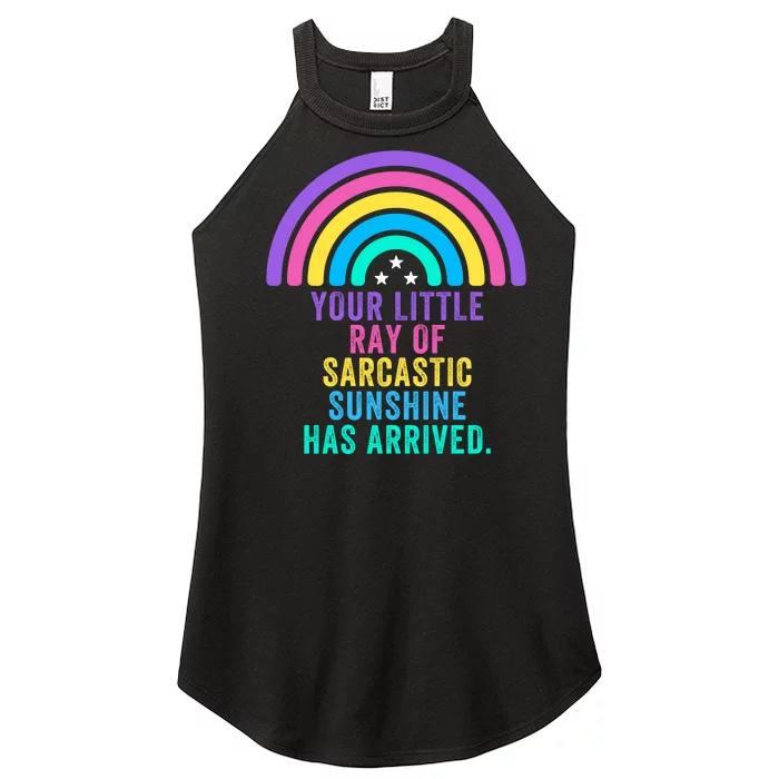 Your Little Ray Of Sarcastic Sunshine Has Arrived Spread Rays Of Laughter Women’s Perfect Tri Rocker Tank