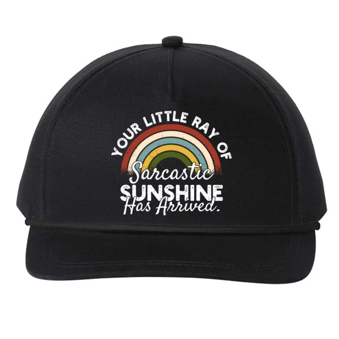 Your Little Ray Of Sarcastic Sunshine Has Arrived Gift Snapback Five-Panel Rope Hat